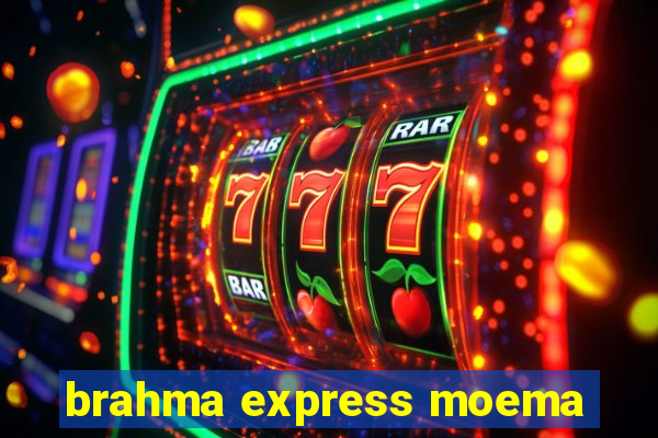 brahma express moema